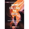 Deep Calling to Deep: Overcoming the Struggles to Trust God