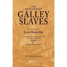 The Huguenot Galley Slaves