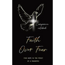 Faith Over Fear: Find Hope in the Midst of a Pandemic: Companion notebook edition
