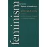 Feminism Confronts Homo Economicus: Gender, Law, and Society