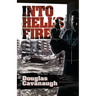 Into Hell's Fire: A Deadly Game Played In The World's Most Dangeous City - Sarajevo