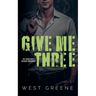 Give Me Three
