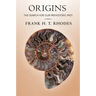 Origins: The Search for Our Prehistoric Past