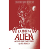 Lunch with the Alien and Other Short, Short Stories