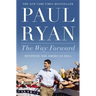 The Way Forward: Renewing the American Idea