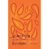 Everything Is Symbolic: 366 Days, One Thought at a Time