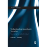 Understanding Apocalyptic Terrorism: Countering the Radical Mindset