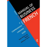 Manual of Business French