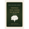 Things You Need to Know