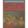 The House on Mango Street