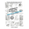Glimpses of Black Life along Bayou Lafourche: Brief Stories of How Black People Lived, Worked, and Succeeded During Challenging Times