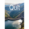 Quit: How to Stop Family Strife for Good