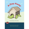 A Day Away: The Adventure of Mr. Turtle