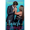 A Touch of Summer: A Sweet & Spicy Curvy Girl Romance