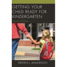 Getting Your Child Ready for Kindergarten