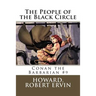The People of the Black Circle: Conan the Barbarian #9