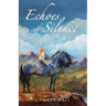 Echoes of Silence
