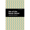 We of the Never Never