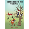 Fertilizer For The Funnybone II