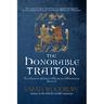 The Honorable Traitor