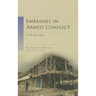 Embassies in Armed Conflict