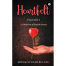 Heartfelt: A Collection of English Poems