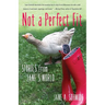 Not a Perfect Fit: Stories from Jane's World