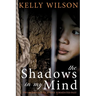 The shadows in my mind: Two bodies bound by one tormented past.