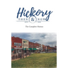 Hickory Then and Now the Complete History