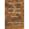 The Homosexuality of Men and Women: Volume II Chapters 19-32 of 39 Chapters