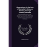 Observations On the Rate of Mortality & Sickness Existing Amongst Friendly Societies: Particularised for Various Trades, Occupations, and Localities,