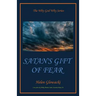 Satan's Gift of Fear