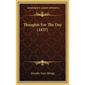 Thoughts For The Day (1837)