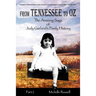 From Tennessee to Oz Part 2