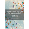 Signature Pedagogies in International Relations