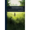 The Narrow Way.