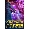 Crackle and Fire: An Angela Hardwicke Mystery