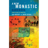 A New Monastic Handbook: From Vision to Practice