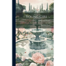 Young Girl ...: And Other Poems
