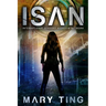 Isan: Volume 1
