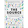 The Source: The Secrets of the Universe, the Science of the Brain