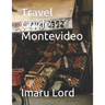 Travel Guide Montevideo