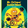 Mr. Octopus' Hidden Talent