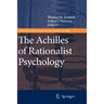 The Achilles of Rationalist Psychology