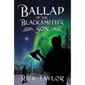 Ballad of the Blacksmith's Son