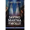 Saving Martha & Molly