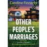Other People's Marriages