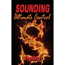 Sounding: Ultimate Control: A Sounding Fetish Anthology