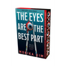 The Eyes Are the Best Part: Deluxe Limited Edition