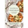The Super Easy Vegetarian Cooking Guide: Mouth-watering Vegetarian Recipes For Beginners